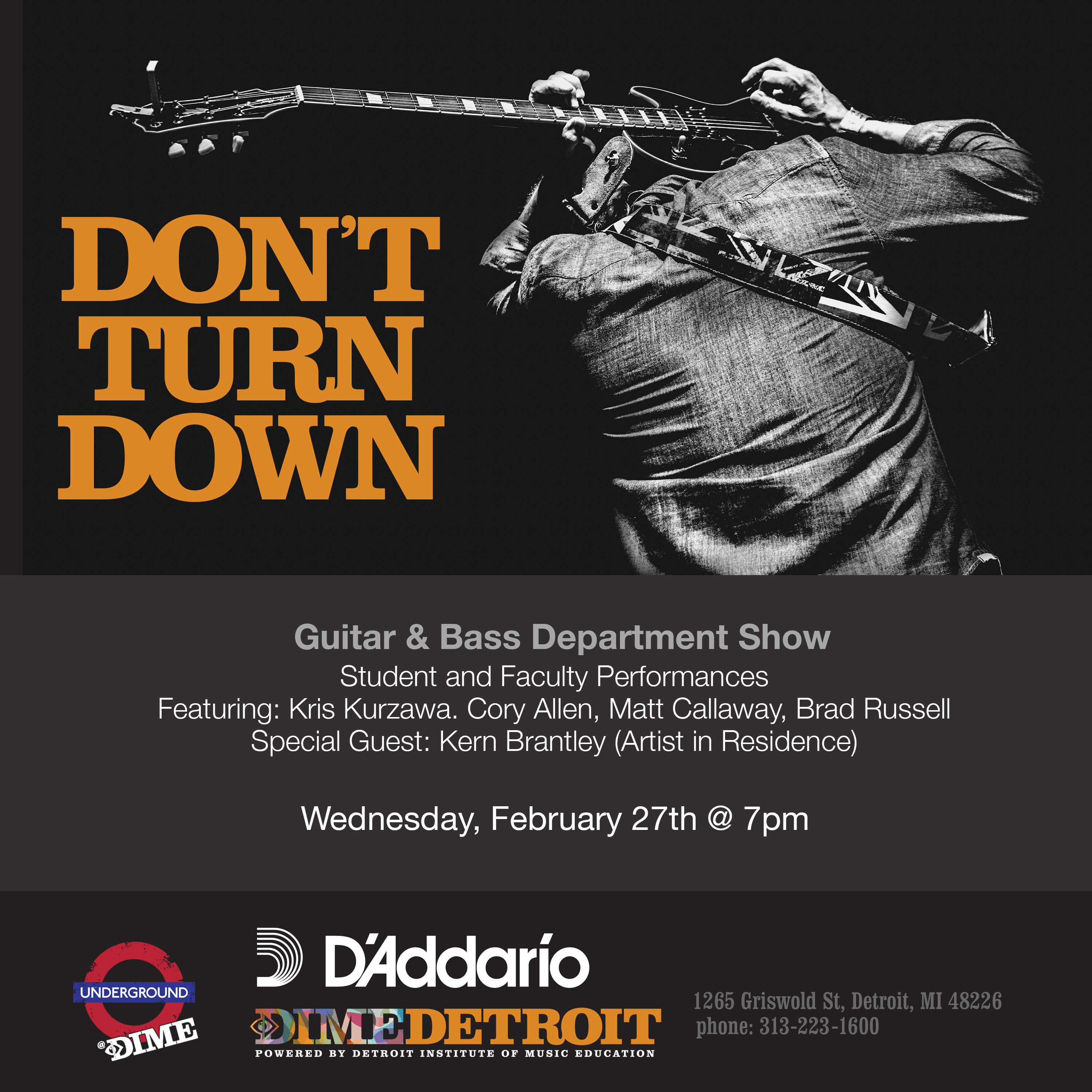 DON'T TURN DOWN: Guitar & Bass Department Show